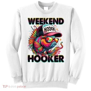 Weekend Hooker Colorful Fishing Sweatshirt