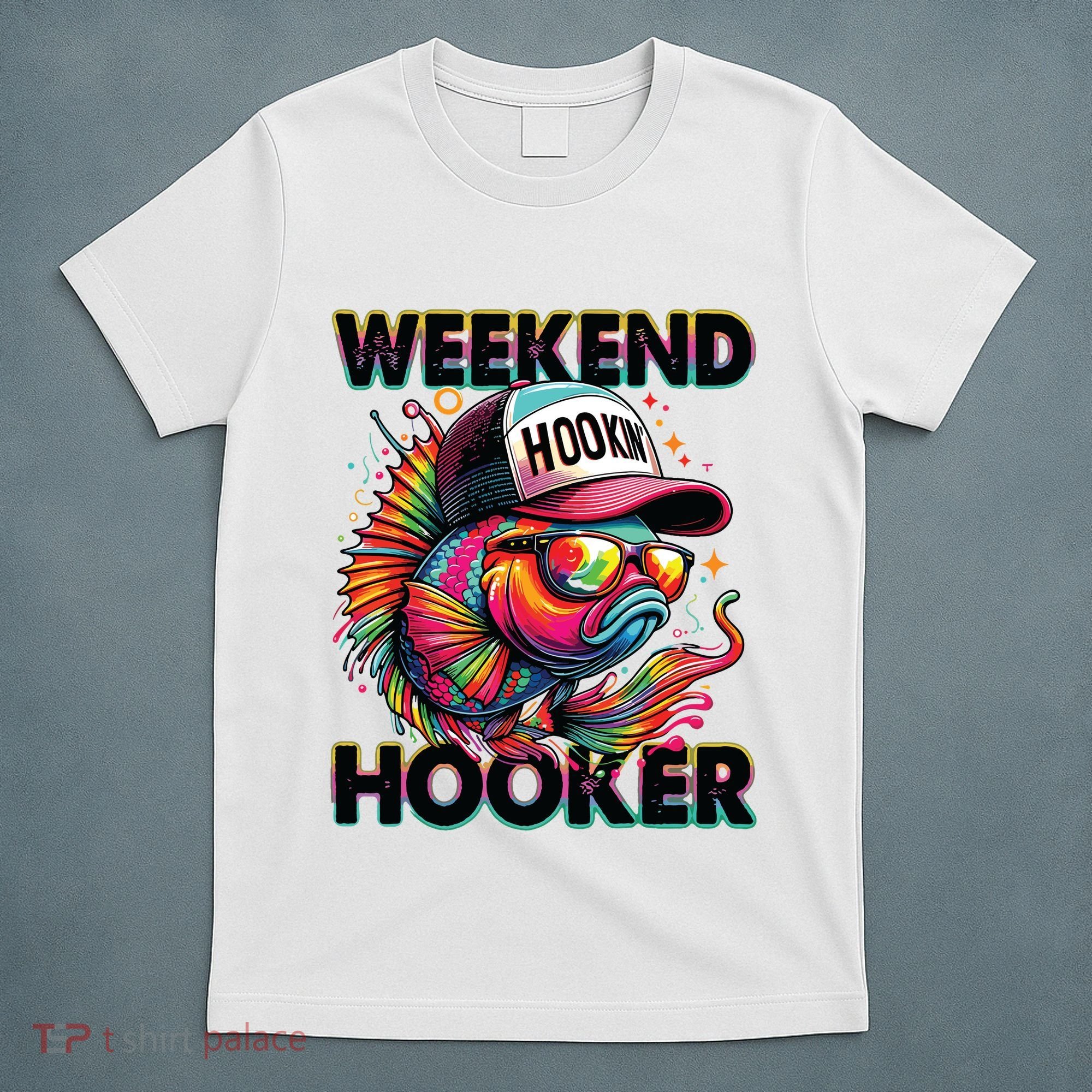 Weekend Hooker Colorful Fishing T-Shirt