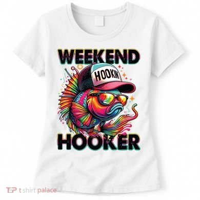 Weekend Hooker Colorful Fishing Women's T-Shirt