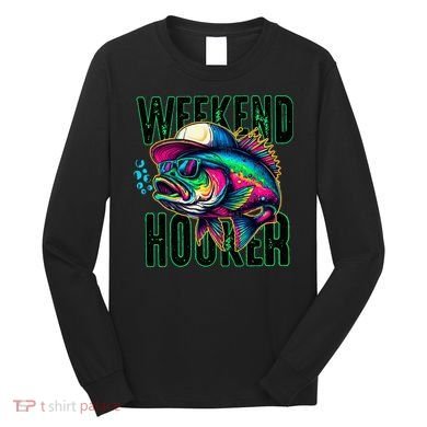 Weekend Hooker Colorful Fishing Long Sleeve Shirt