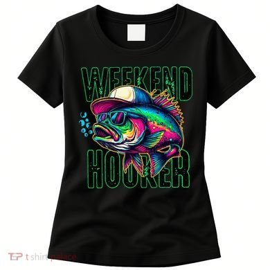 Weekend Hooker Colorful Fishing Women's T-Shirt