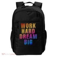 Work Hard Dream Big Inspirational Backpack thumb 0