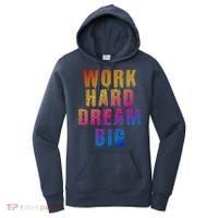Work Hard Dream Big Inspirational Women's Hoodie thumb 0