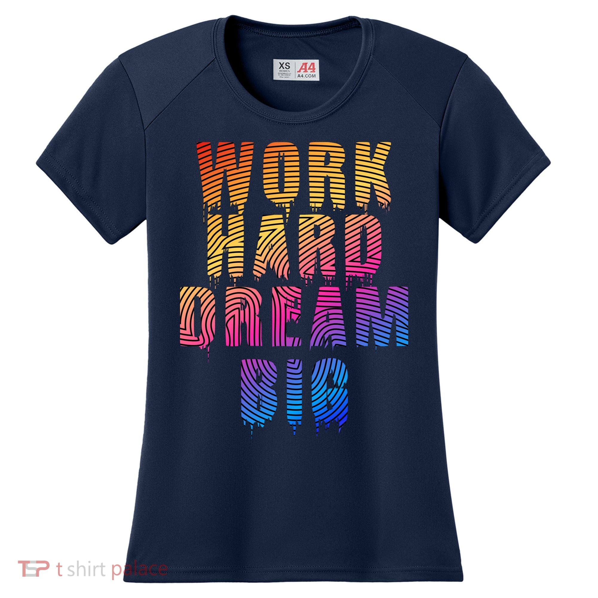 Work Hard Dream Big Inspirational Women's Cooling Performance Crew T-Shirt