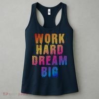 Work Hard Dream Big Inspirational Women's Tank Top thumb 3