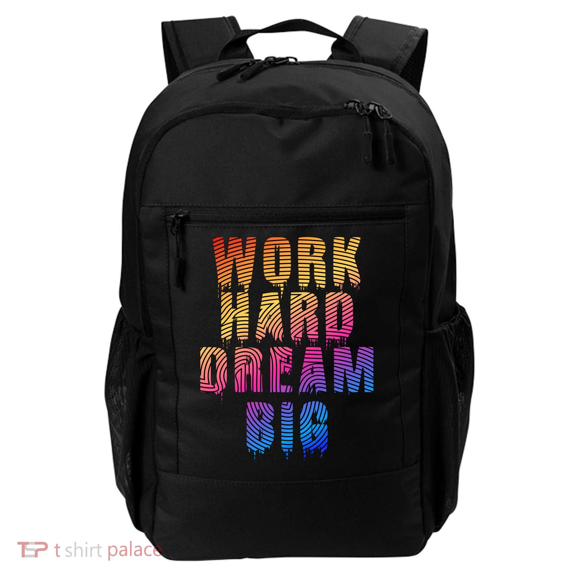 Work Hard Dream Big Backpack
