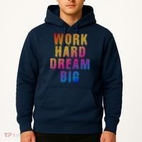 Work Hard Dream Big Hoodie thumb 2