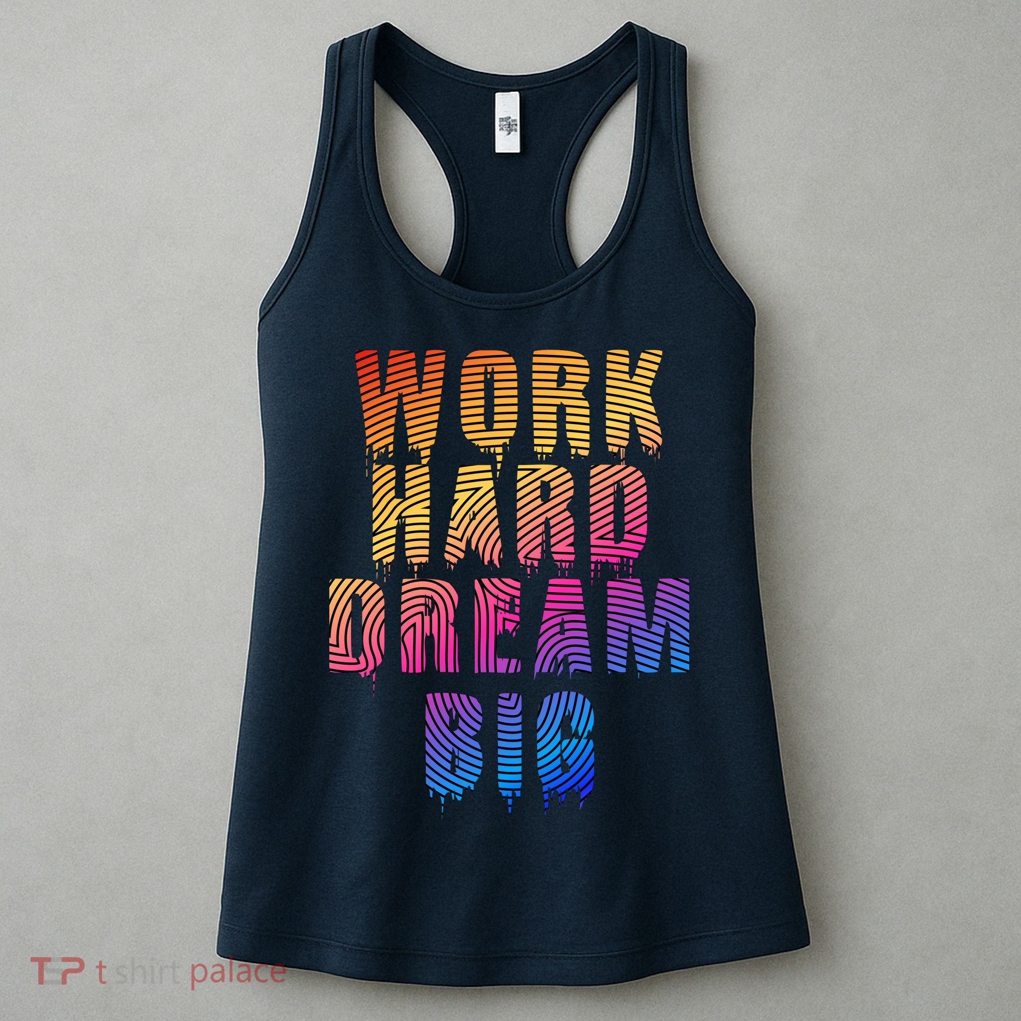 Work Hard Dream Big Women's Tank Top