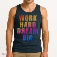 Work Hard Dream Big Tank Top thumb 3