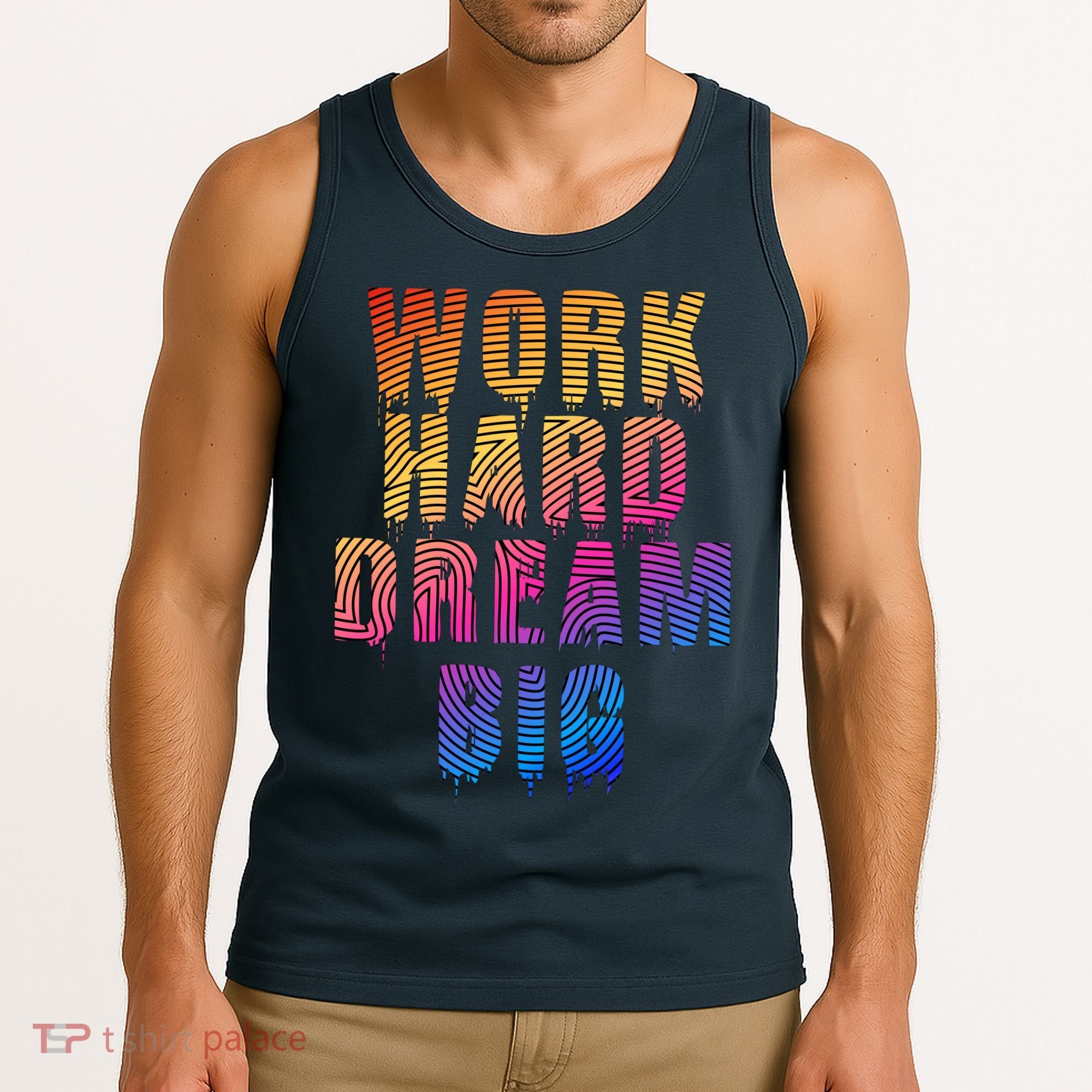 Work Hard Dream Big Tank Top