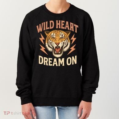 Wild Heart Dream On Women's Sweatshirt