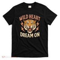 Wild Heart Dream On T-Shirt thumb 0