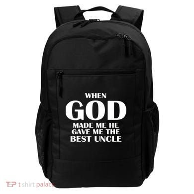 When God Made Me He Gave Me The Best Uncle Backpack