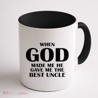When God Made Me He Gave Me The Best Uncle Coffee Mug thumb 1