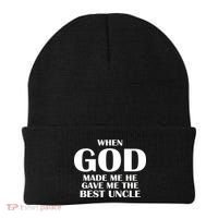 When God Made Me He Gave Me The Best Uncle Beanie thumb 0