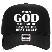 When God Made Me He Gave Me The Best Uncle Hat thumb 0