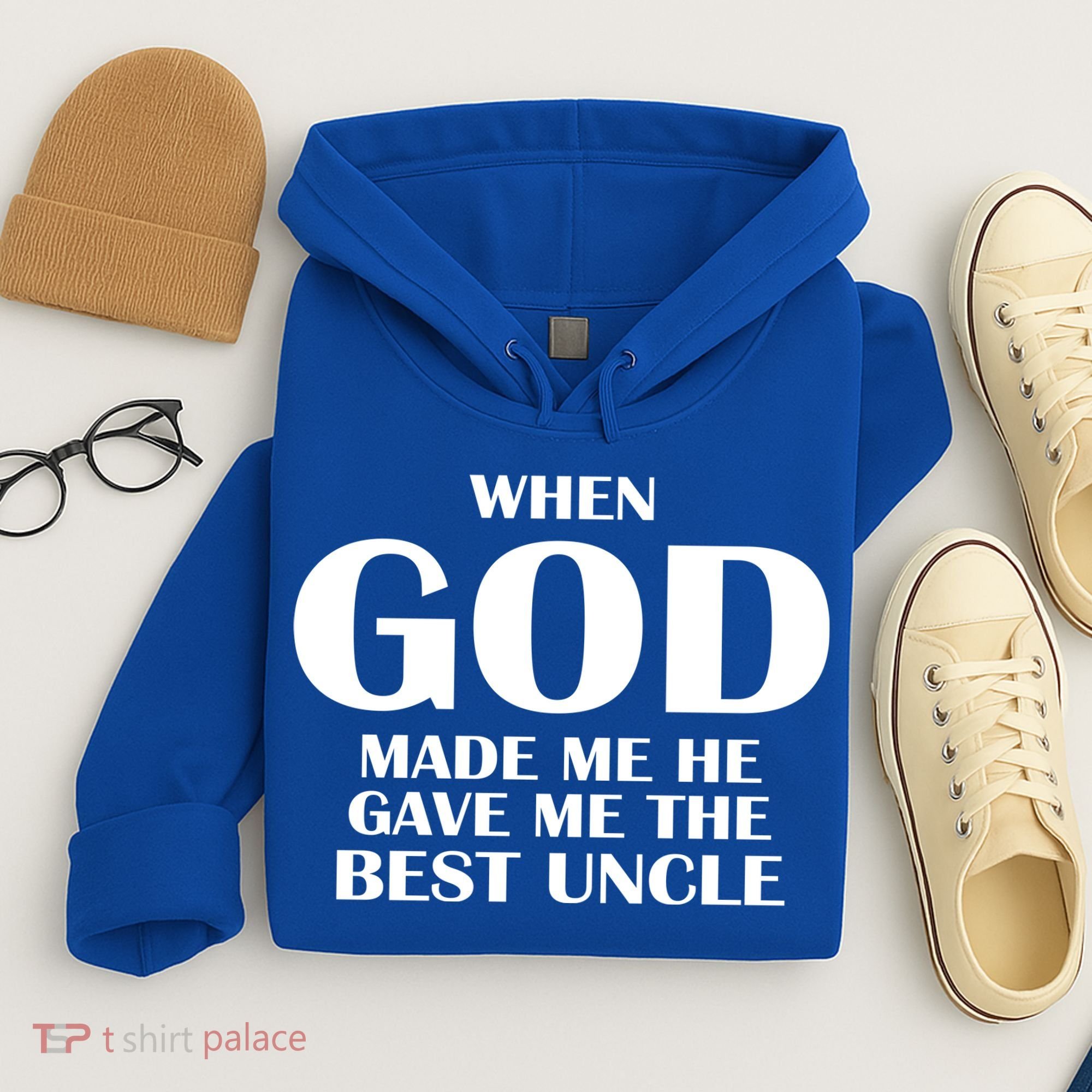 When God Made Me He Gave Me The Best Uncle Hoodie