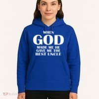 When God Made Me He Gave Me The Best Uncle Hoodie thumb 5