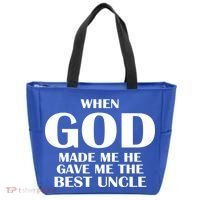 When God Made Me He Gave Me The Best Uncle Tote Bag thumb 0