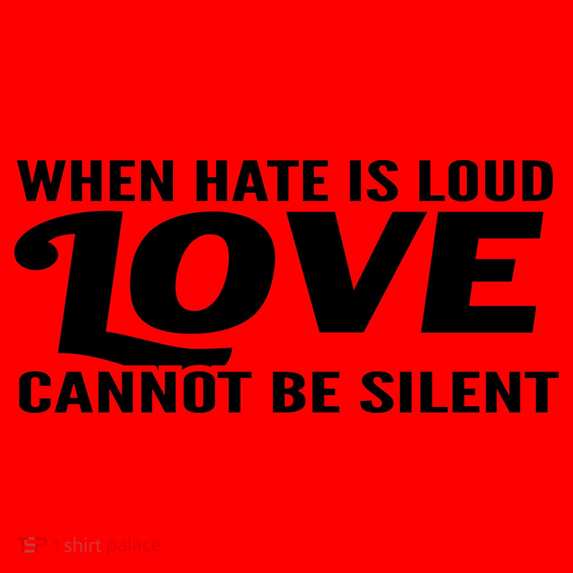 When Hate Is Loud Love Cannot Be Silent Santa Hat