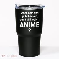 When I Die and Go to Heaven Can I Still Watch Anime? Tumbler thumb 0
