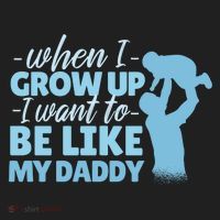 When I Grow Up Be Like Daddy Tumbler thumb 3