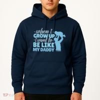 When I Grow Up Be Like Daddy Hoodie thumb 2