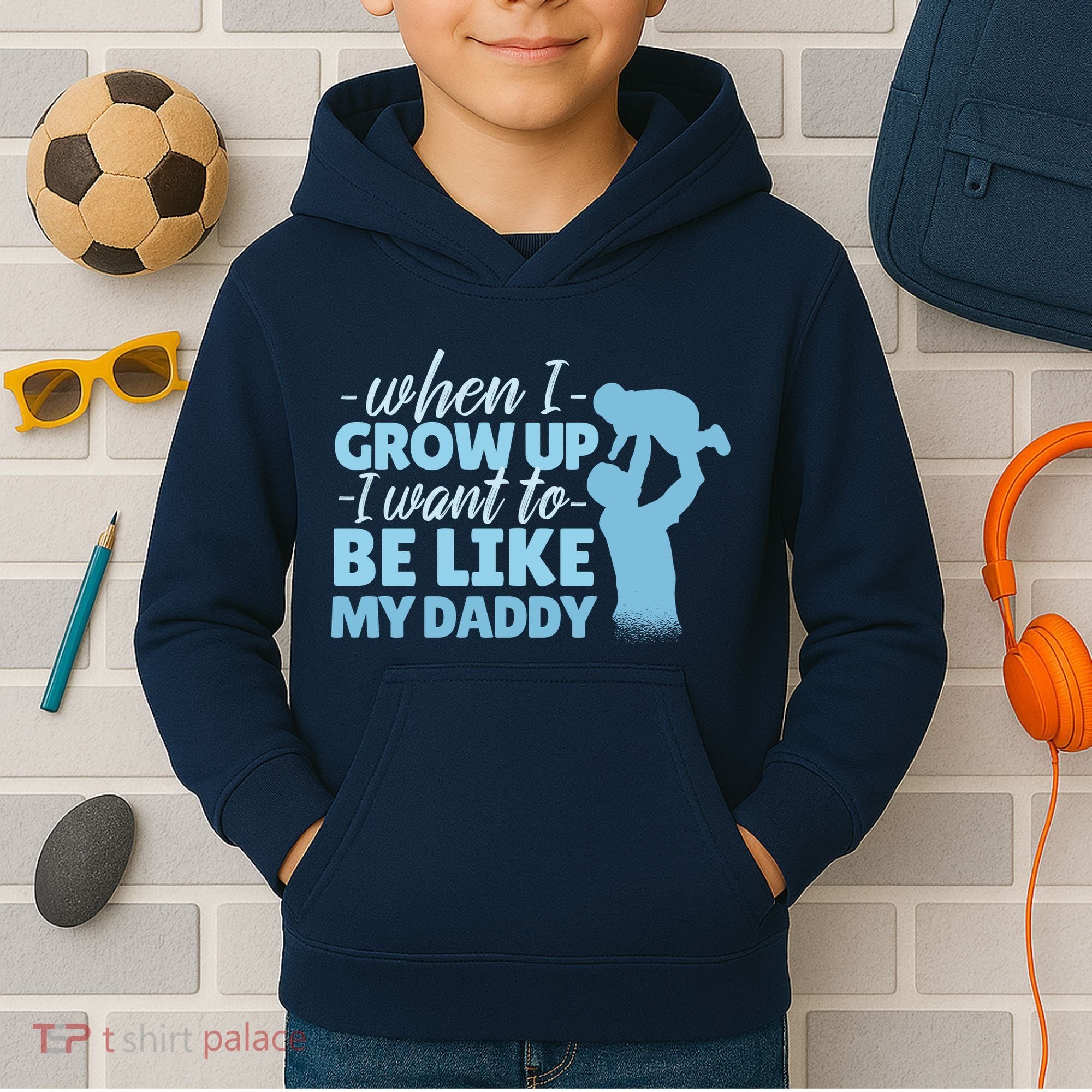 When I Grow Up Be Like Daddy Kids Hoodie