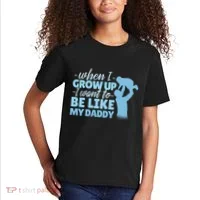 When I Grow Up Be Like Daddy Kids T-Shirt thumb 2
