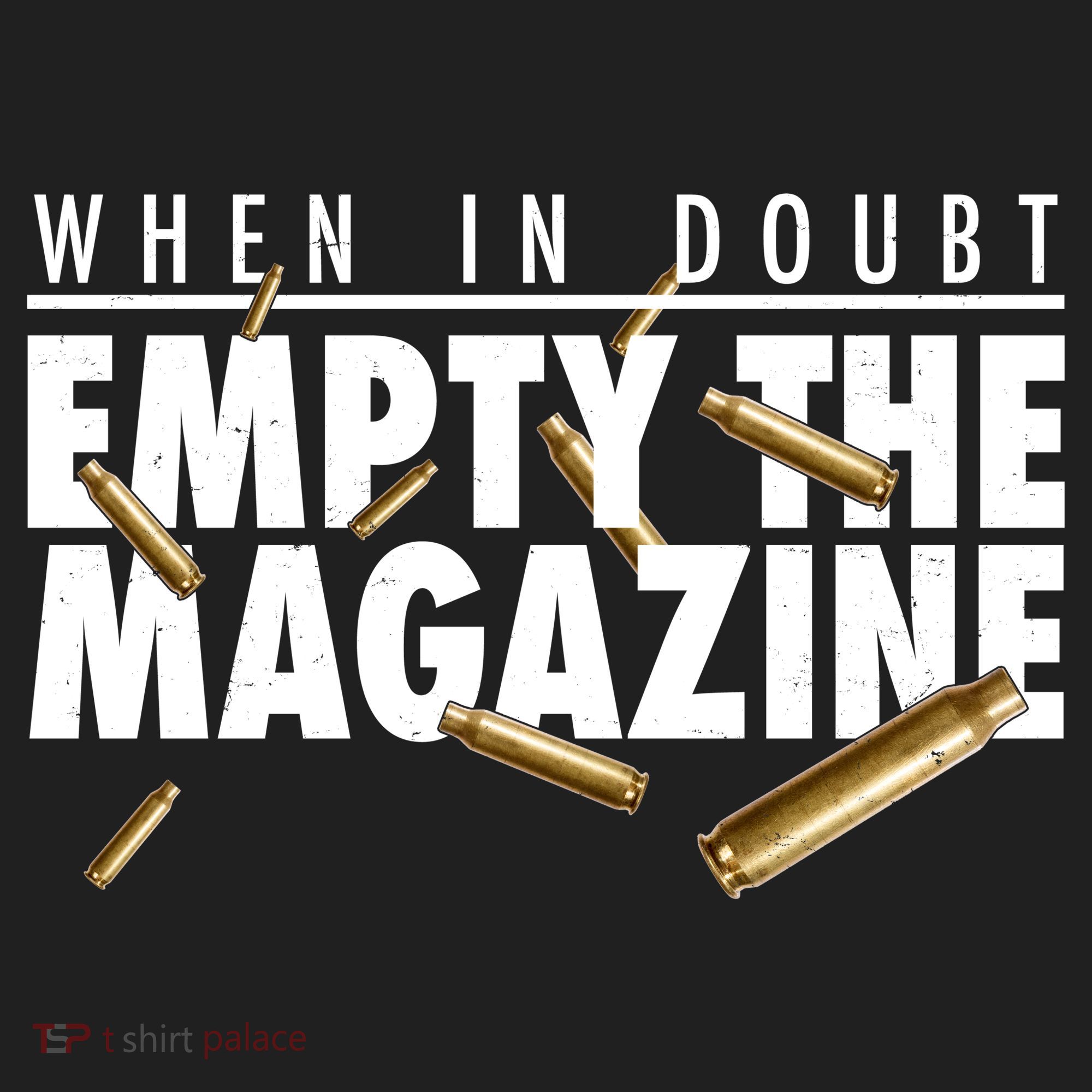 When In Doubt Empty The Magazine Women's Sweatshirt