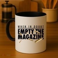When In Doubt Empty The Magazine Coffee Mug thumb 4