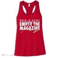 When In Doubt Empty The Magazine Women's Tank Top thumb 0