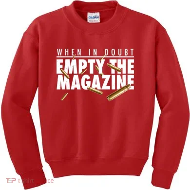 When In Doubt Empty The Magazine Kids Sweatshirt