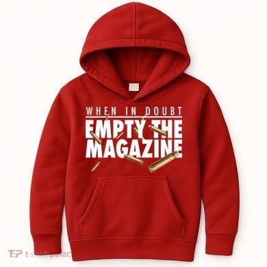 When In Doubt Empty The Magazine Kids Hoodie