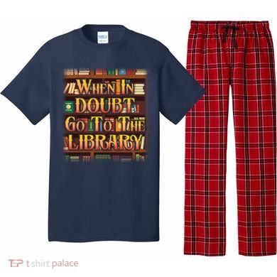 When In Doubt Go To The Library Pajama Set
