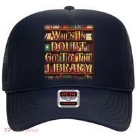When In Doubt Go To The Library Hat thumb 0