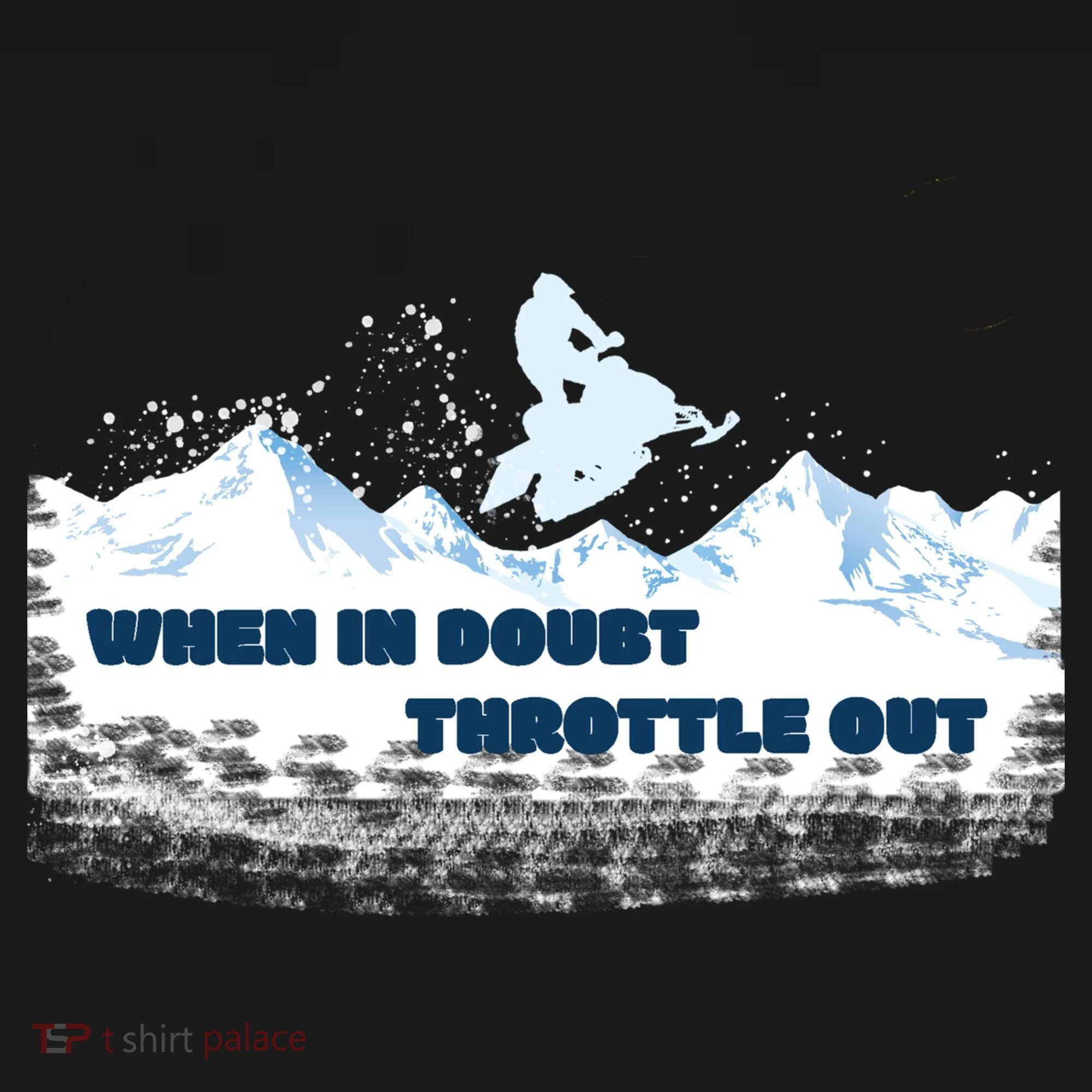 When In Doubt Throttle Out Snowmobiling Doggie Tank