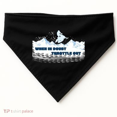 When In Doubt Throttle Out Snowmobiling USA-Made Doggie Bandana