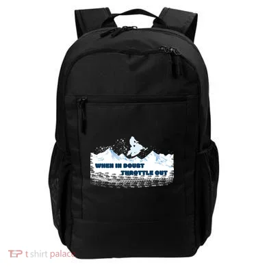 When In Doubt Throttle Out Snowmobiling Backpack