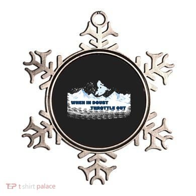 When In Doubt Throttle Out Snowmobiling Ornament