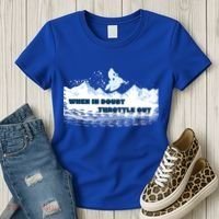 When In Doubt Throttle Out Snowmobiling Women's T-Shirt thumb 3