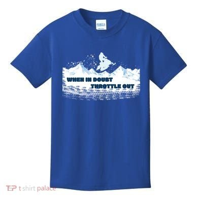 When In Doubt Throttle Out Snowmobiling Kids T-Shirt