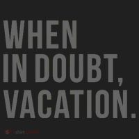 When in Doubt, Vacation Funny Women's Sweatshirt thumb 2