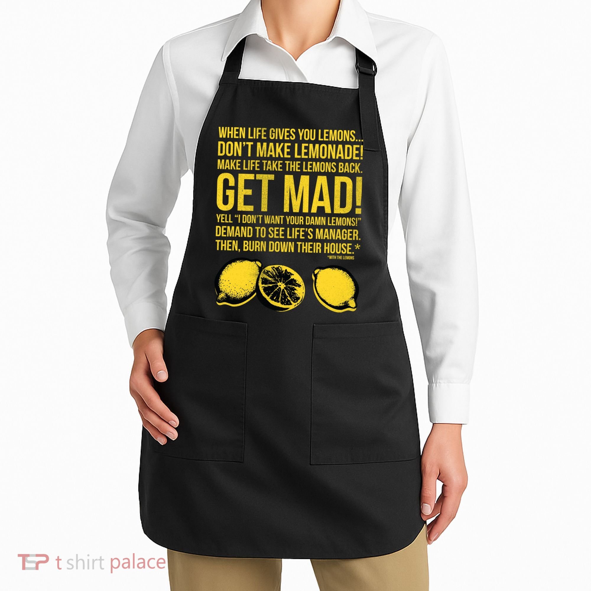 When Life Gives You Lemons Apron