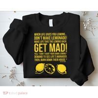 When Life Gives You Lemons Sweatshirt thumb 2