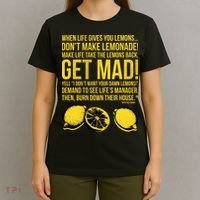 When Life Gives You Lemons T-Shirt thumb 4