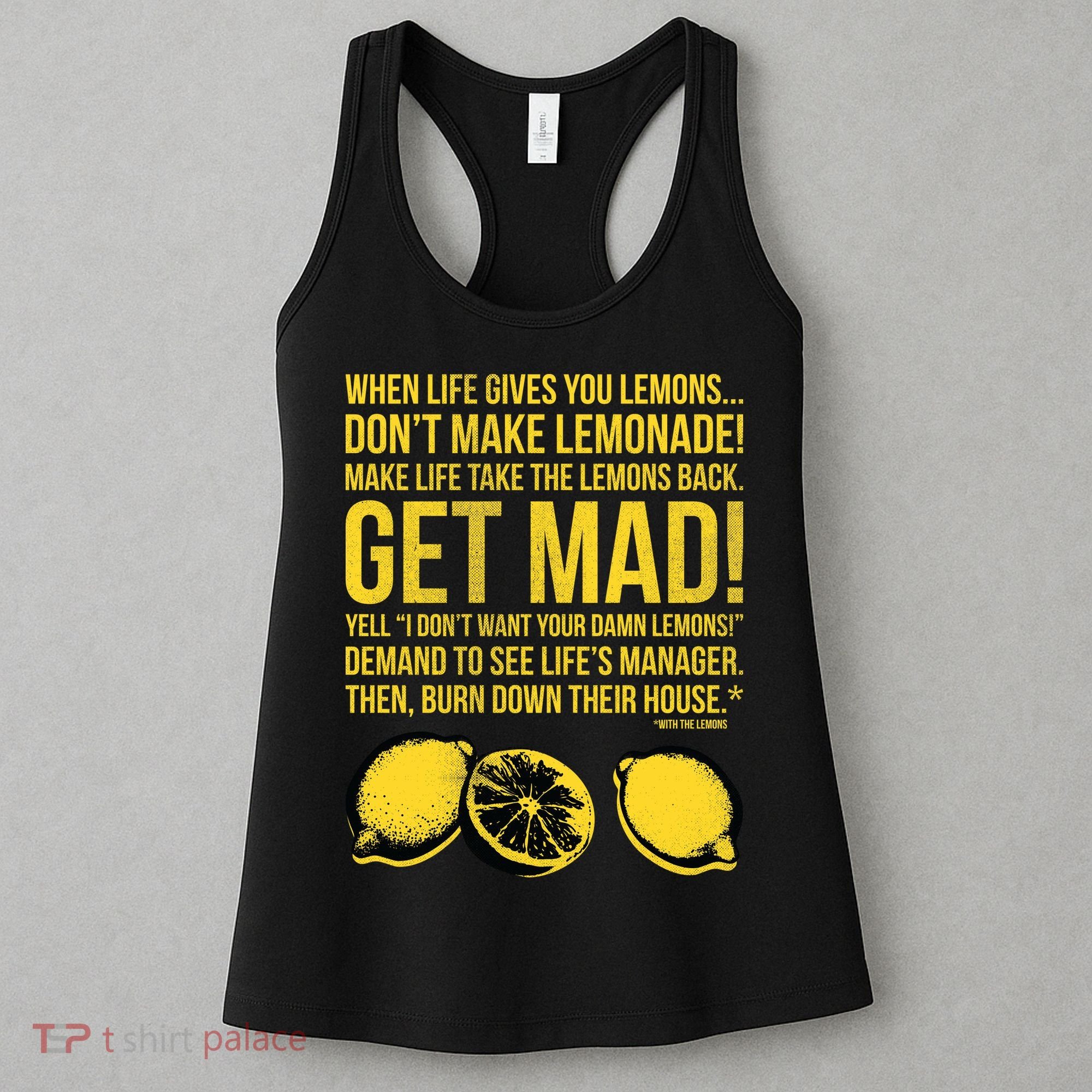 When Life Gives You Lemons Women's Tank Top
