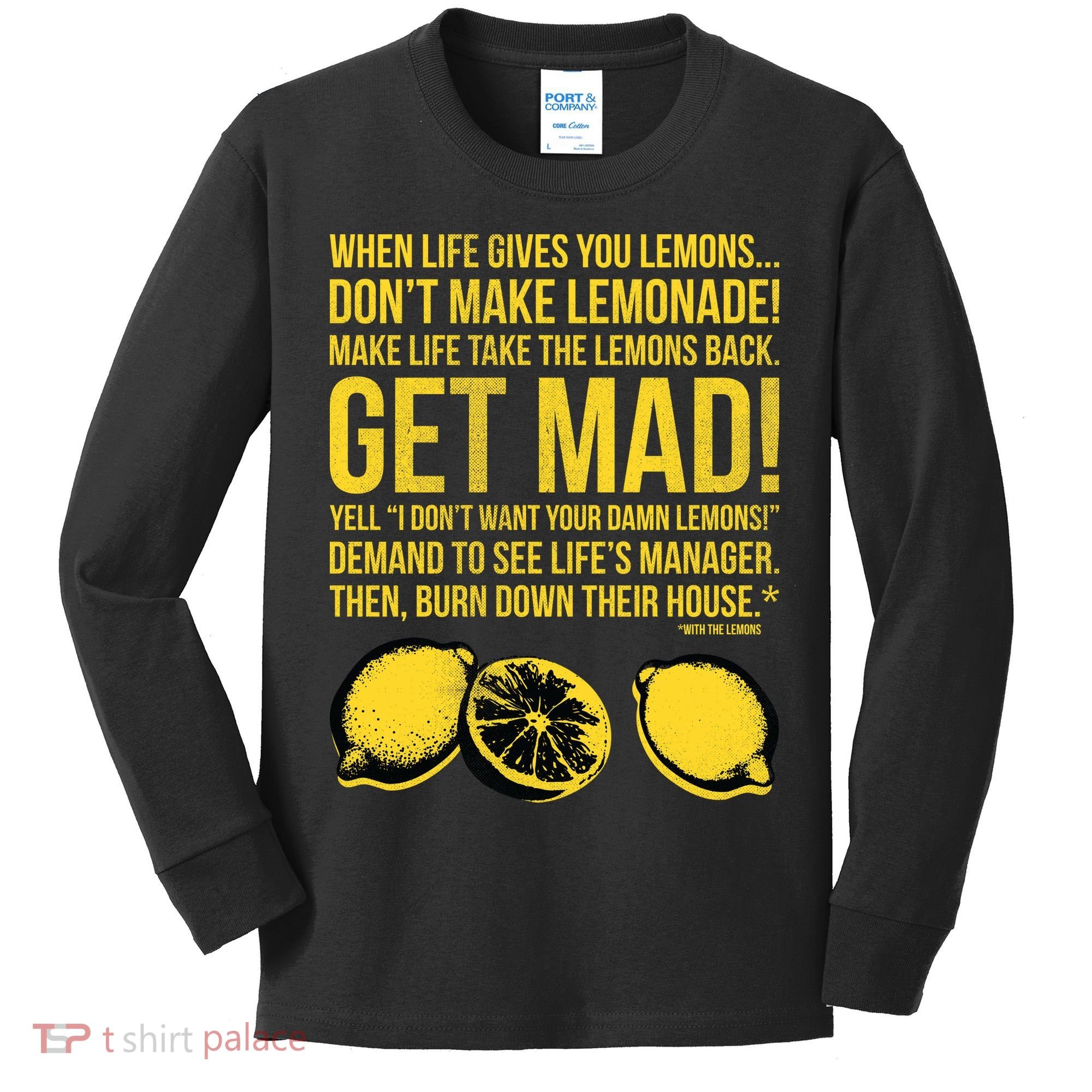 When Life Gives You Lemons Kids Long Sleeve Shirt