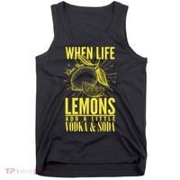 When Life Gives You Lemons Add Vodka and Soda Tank Top thumb 0