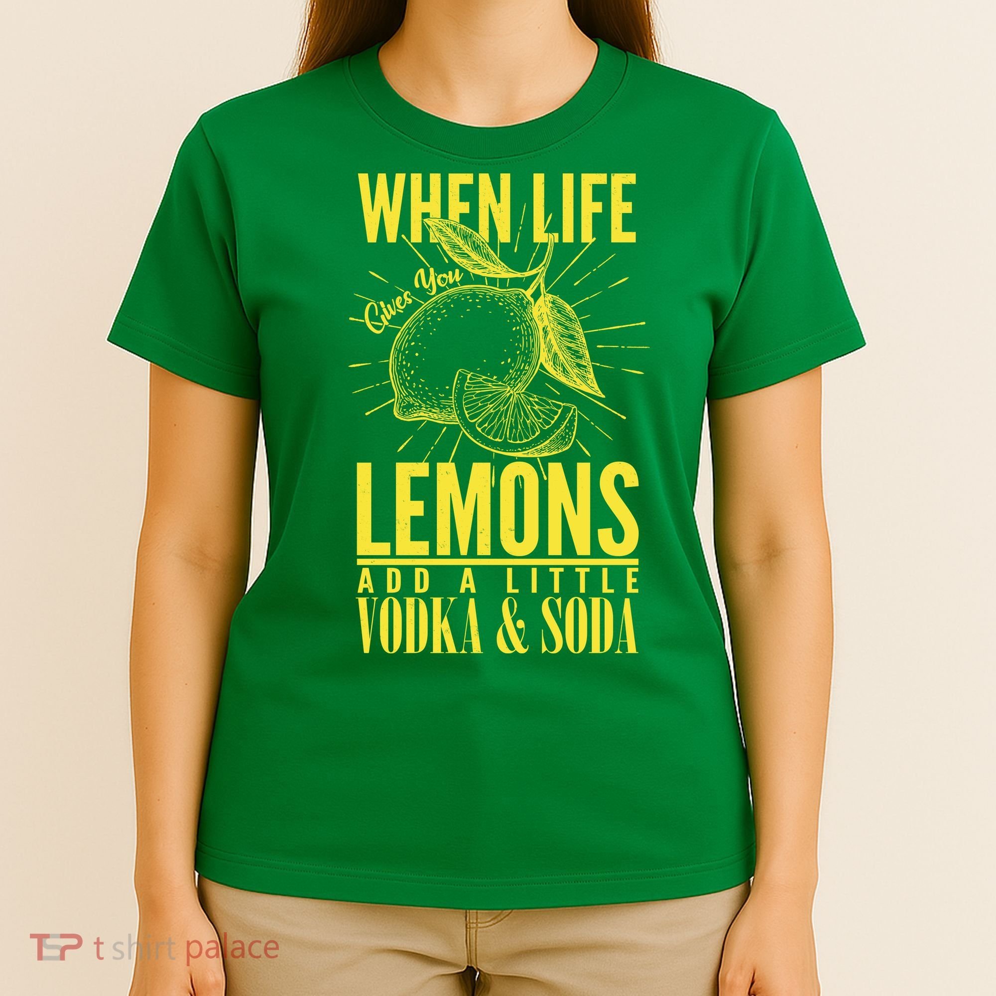 When Life Gives You Lemons Add Vodka and Soda T-Shirt